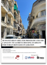 Humanitarian Shelter Programs and the Capacity to Achieve Housing Stability for Syrian Refugees in Lebanon